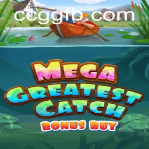 MegaGreatestCatchBonusBuy: A Deep Dive into the Latest Sensation in Online Gaming