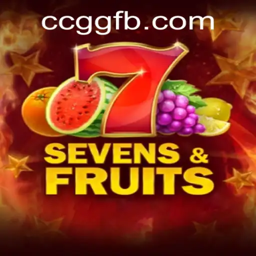 Exploring SevensFruits: A Unique Gaming Experience with CCGG.COM